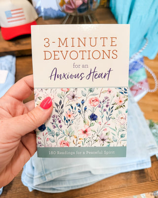 3 Minute Devotions For An Anxious Heart - The Southern Loft