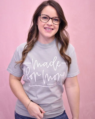 Made For More Graphic Tee - The Southern Loft